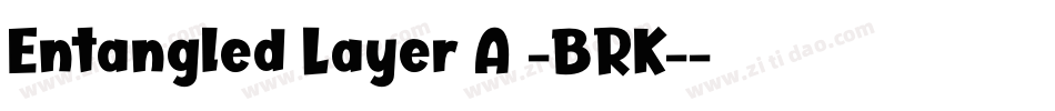 Entangled Layer A -BRK-字体转换
